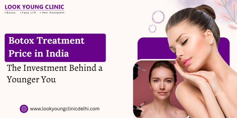 Botox Treatment Price in India