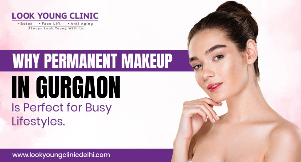 Permanent Makeup in gurgaon