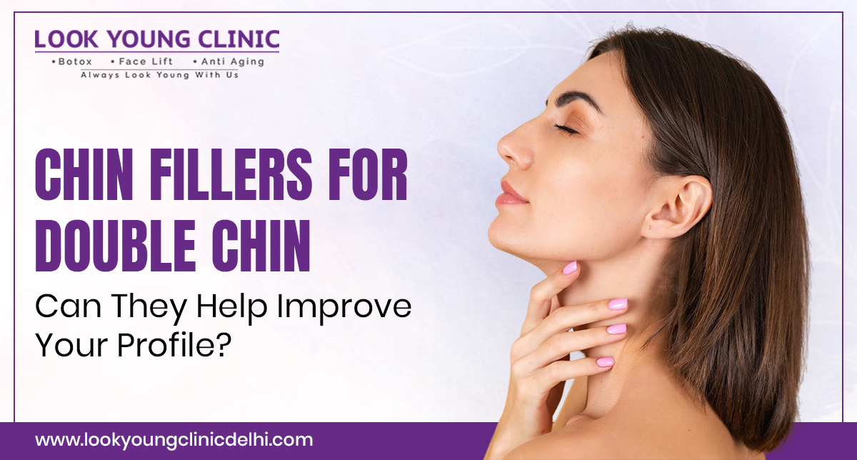 Chin Fillers for Double Chin: Can They Help Improve Your Profile?