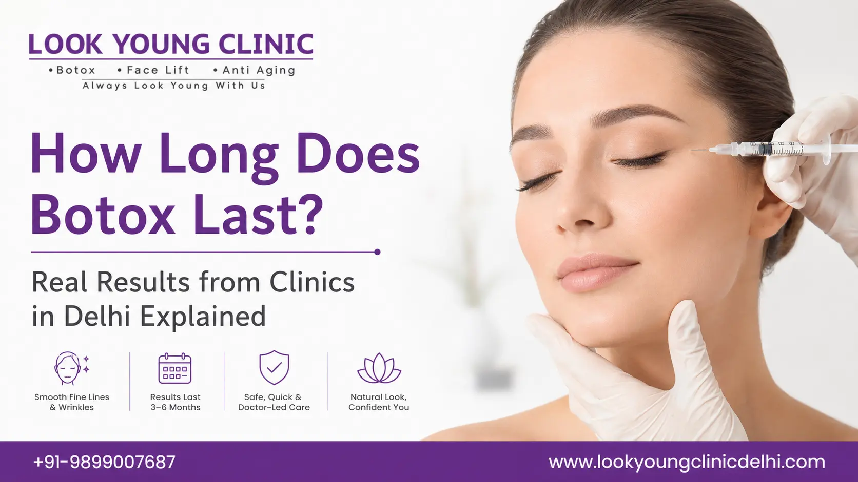 How Long Does Botox Last? Real Results from Clinics in Delhi Explained