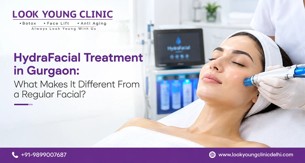 HydraFacial Treatment in Gurgaon: What Makes It Different From a Regular Facial?